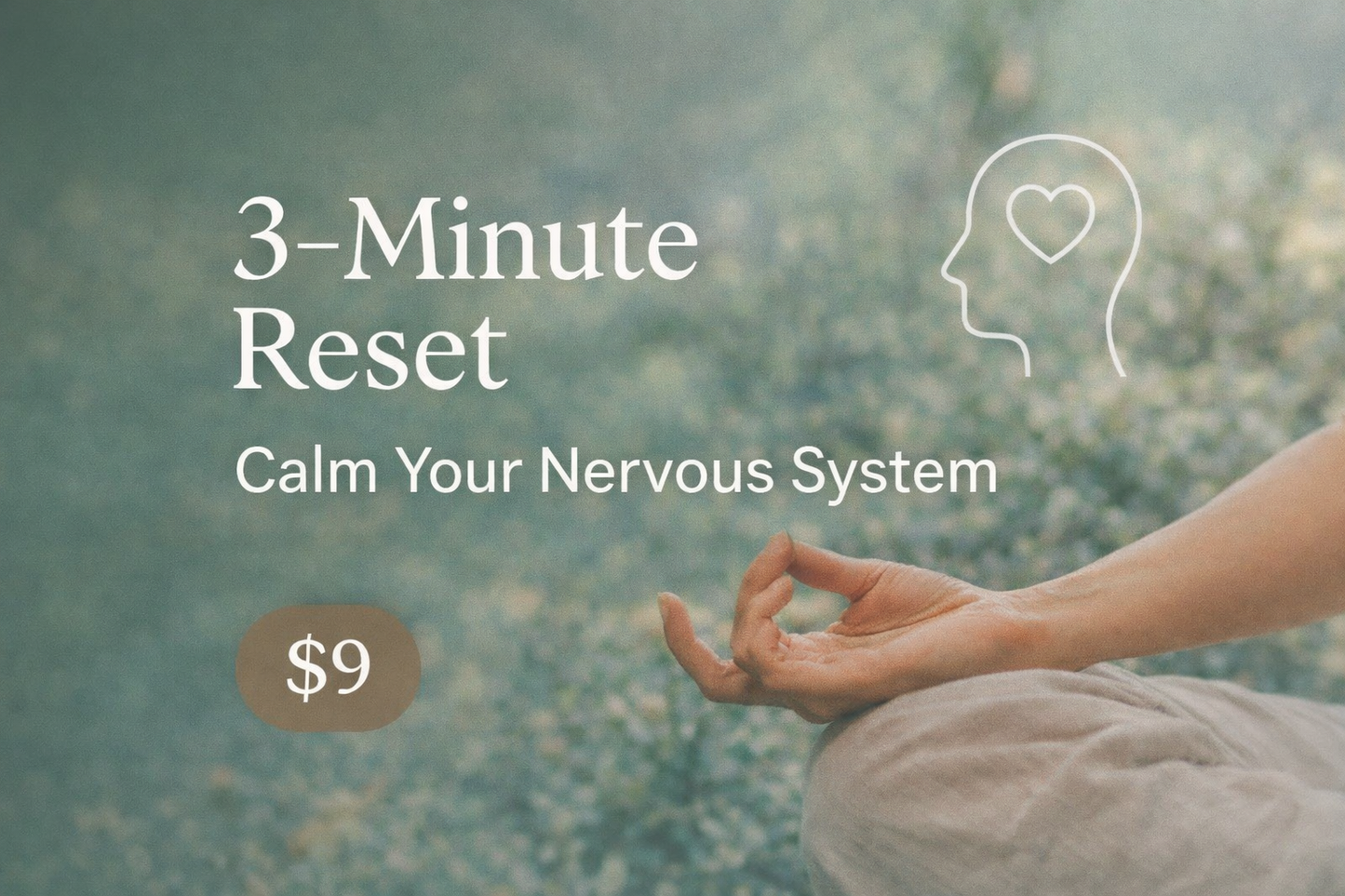 3-Minute Nervous System Reset